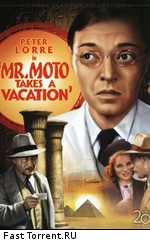 Мистер Мото берет отпуск / Mr. Moto Takes a Vacation (1939)