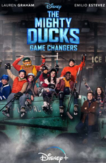 Могучие утята: Новые правила / The Mighty Ducks: Game Changers (2021)