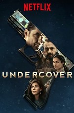 Под прикрытием / Undercover (2019)