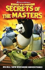 Кунг-Фу Панда: Секреты мастеров / Kung Fu Panda: Secrets of the Masters (2011)