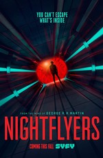 Летящие сквозь ночь / Nightflyers (2018)